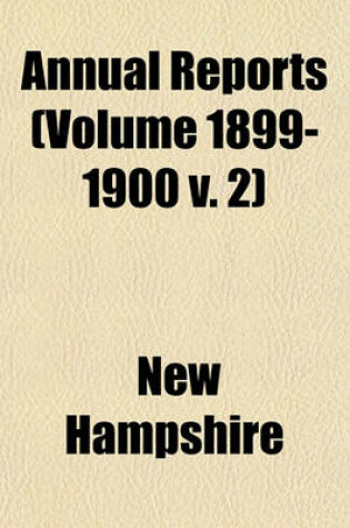 Cover of Annual Reports (Volume 1899-1900 V. 2)