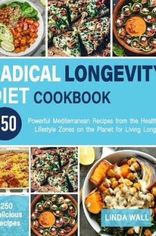 Cover of Radical Longevity Diet Cookbook