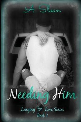 Book cover for Needing Him