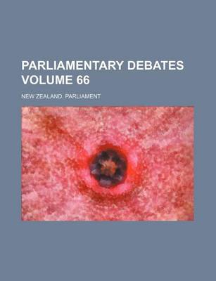 Book cover for Parliamentary Debates Volume 66