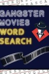 Book cover for Gangster Movies Word Search