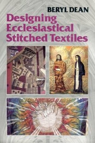 Cover of Designing Ecclesiastical Stitched Textiles