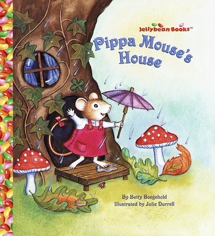 Cover of Pippa Mouse's House