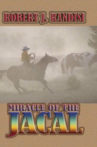 Cover of Miracle of the Jacal