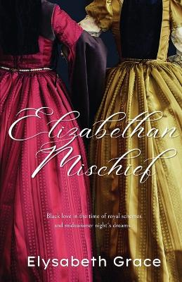 Book cover for Elizabethan Mischief