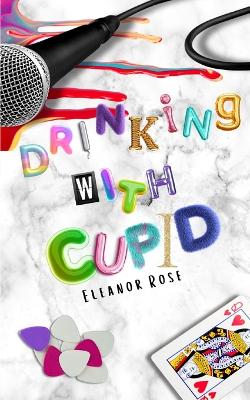 Book cover for Drinking With Cupid