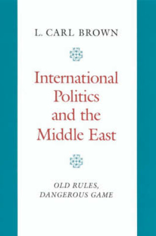 Cover of International Politics and the Middle East