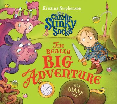Book cover for Sir Charlie Stinky Socks: The Really Big Adventure