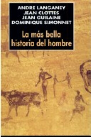 Cover of La Mas Bella Historia del Hombre