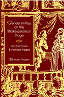 Cover of Gender in Play on the Shakespearean Stage