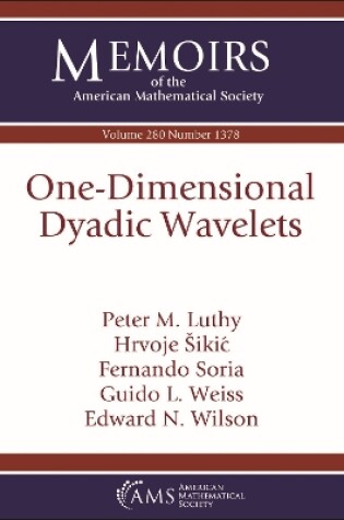 Cover of One-Dimensional Dyadic Wavelets