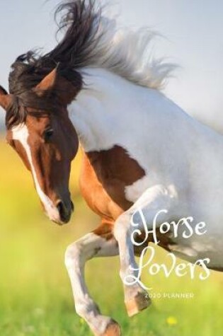 Cover of Horse Lovers 2020 Planner