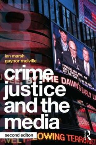 Cover of Crime, Justice and the Media