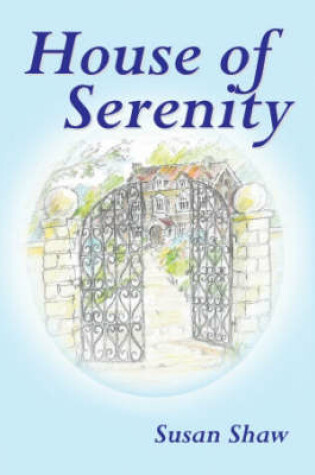 Cover of House of Serenity