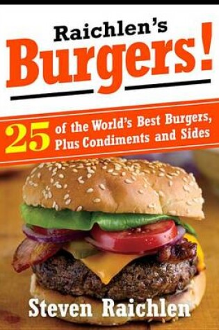 Cover of Raichlen's Burgers