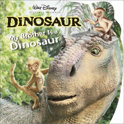 Cover of My Brother Is a Dinosaur