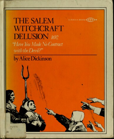 Book cover for The Salem Witchcraft Delusion, 1692