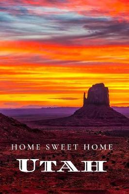 Book cover for Home Sweet Home Utah