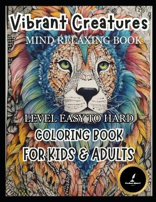 Book cover for Vibrant Creatures Amazing Animals