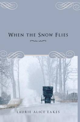 Book cover for When the Snow Flies