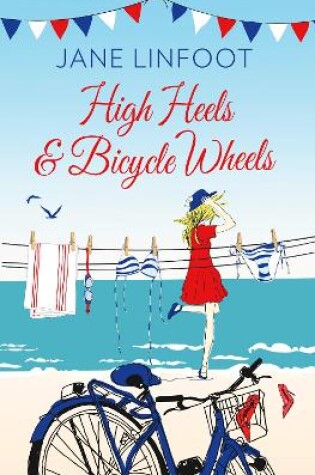 Cover of High Heels & Bicycle Wheels