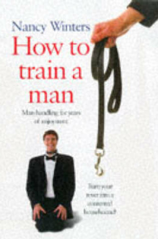 Cover of How to Train a Man