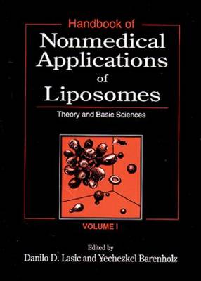 Book cover for Handbook of Nonmedical Applications of Liposomes, Volume I