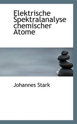 Book cover for Elektrische Spektralanalyse Chemischer Atome