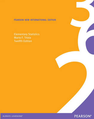 Book cover for Elementary Statistics Pearson New International Edition, plus MyStatLab without eText