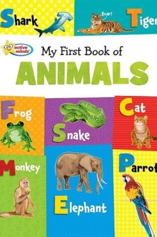 Cover of My First Book of Animals