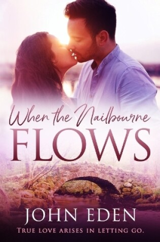 Cover of When the Nailbourne Flows