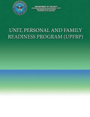 Book cover for Unit, Personal and Family Readiness Program (UPFRP)