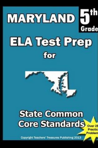 Cover of Maryland 5th Grade ELA Test Prep