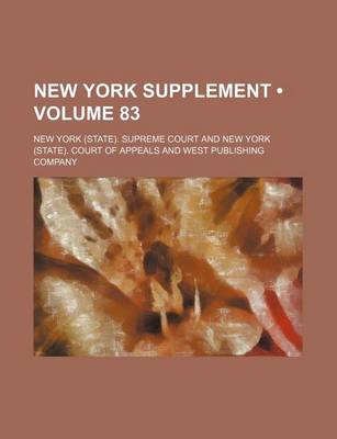 Book cover for New York Supplement (Volume 83)