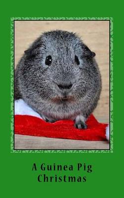 Book cover for A Guinea Pig Christmas