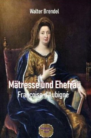 Cover of Matresse und Ehefrau