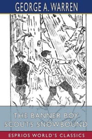 Cover of The Banner Boy Scouts Snowbound (Esprios Classics)
