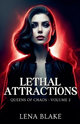 Cover of Lethal Attractions