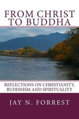 Cover of From Christ to Buddha