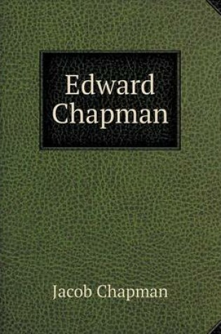 Cover of Edward Chapman