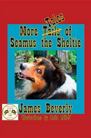 Cover of More Tales of Seamus the Sheltie