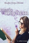 Book cover for Magic and Mayhem