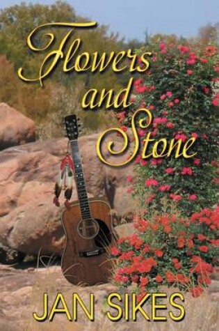 Cover of Flowers and Stone