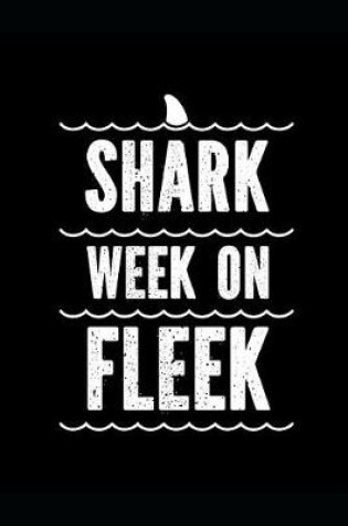 Cover of Shark Week On Fleek