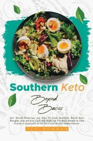 Cover of Southern Keto Beyond Basics