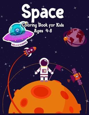 Book cover for Space Coloring Book for Kids Ages 4-8