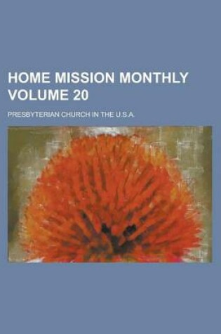 Cover of Home Mission Monthly Volume 20