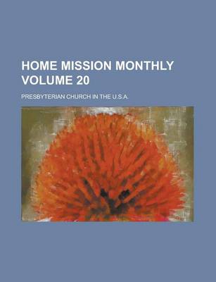 Book cover for Home Mission Monthly Volume 20