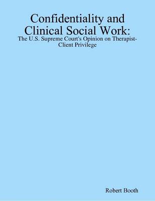 Book cover for Confidentiality and Clinical Social Work