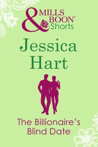 Cover of The Billionaire's Blind Date (Valentine's Day Short Story)